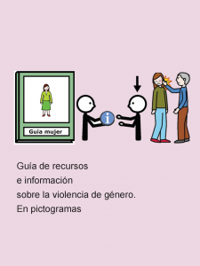 Guía de recursos e información sobre violencia de género – En pictogramas